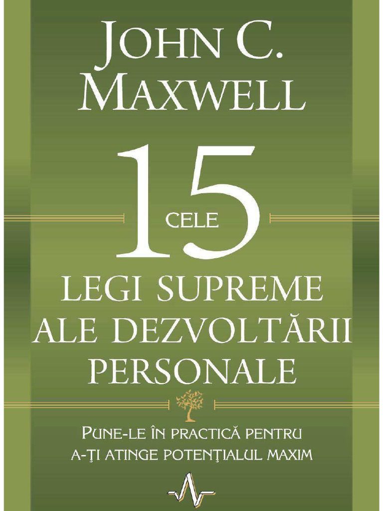 Citește despre Cele 15 legi supreme ale dezvoltării personale